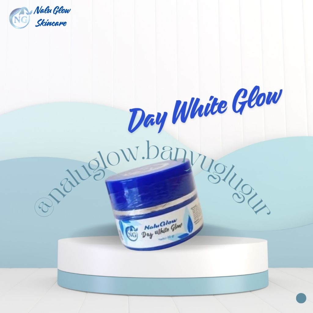 Day Cream Nalu Glow BPOM | Harga Ecer | Whitening Series | Glowing