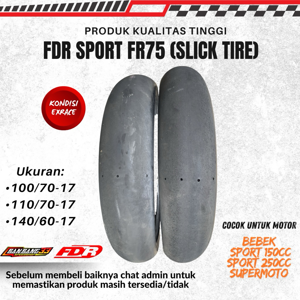 Ban Motor Bebek, Sport, Supermoto FDR Sport FR75 100/70-17//110/70-17//140/60-17