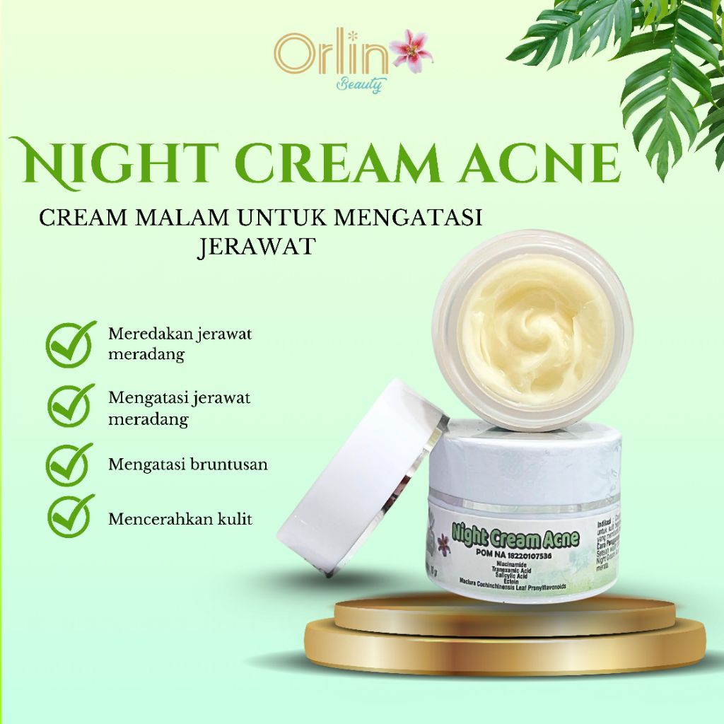 NIGHT CREAM ACNE /CREAM ORLIN/KRIM JERAWAT ORLIN/KRIM JERAWAT AMPUH BPOM/SKINCARE ORLIN BEAUTY