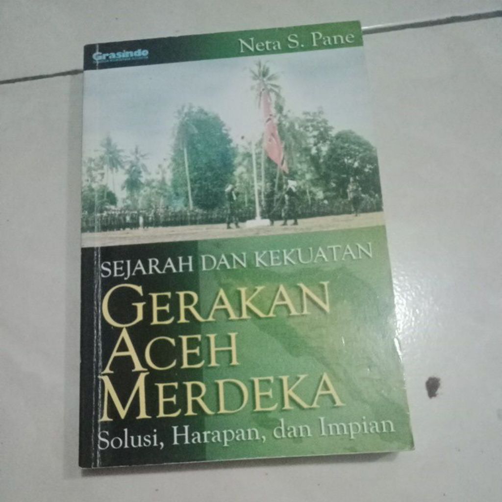 buku sejarah dan kekuatan gerakan Aceh merdeka