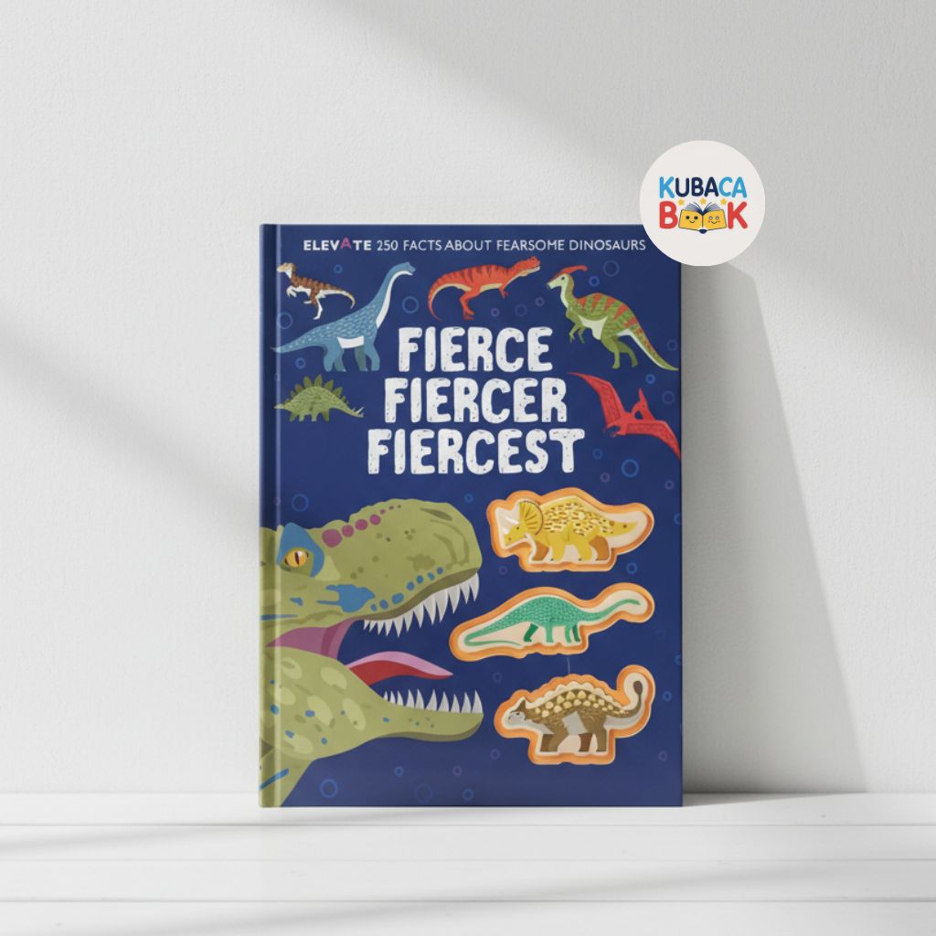 Fierce Fiercer Fiercest Dinosaur Book | Board Book Import Fakta Dinosaurus | 250 Dinosaur Facts