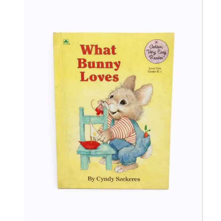 Buku Anak Import Bahasa Inggris What Bunny Loves - Cyndy Szekeres