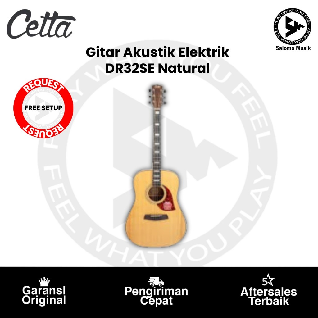 Gitar Akustik Elektrik Cetta DR32SE Natural Original