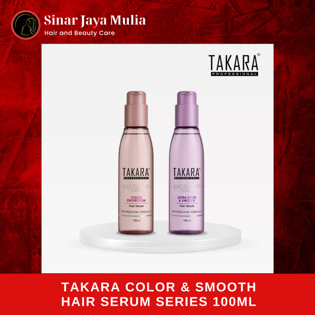 Takara Hair Serum Series 100ml -  Serum Rambut Warna/Serum Rambut Kering/Perawatan Rambut