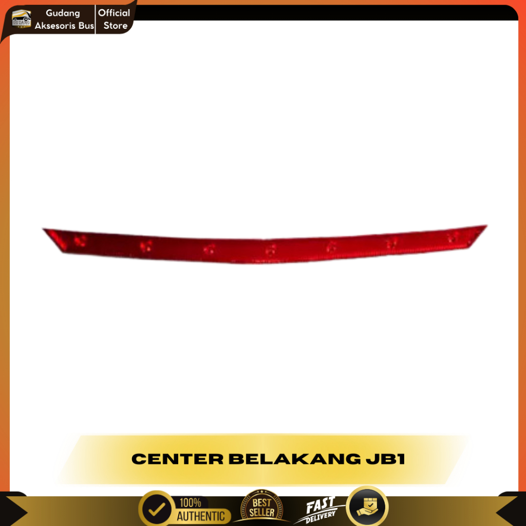 Lampu Belakang Tengah Bus Jetbus 1/Center Jetbus 1