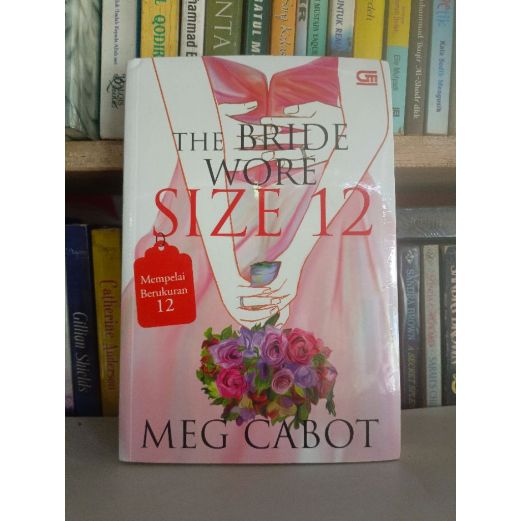 NOVEL THE BRIDE WORE SIZE 12 - MEG CABOT