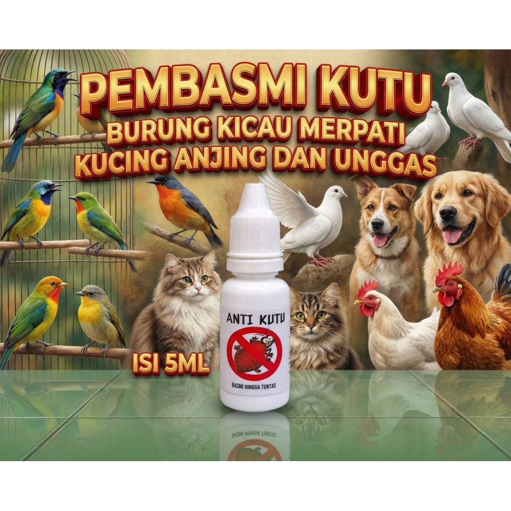 OBAT KUTI TETES BURUNG KICAU MERPATI AYAM KUCING ANJING UNGGAS ANTI KUTU ISI 5ML