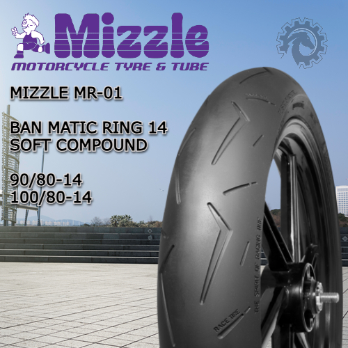 Mizzle MR-01 Ban Soft Compound Tubeless Ring 14 Motor Matic
