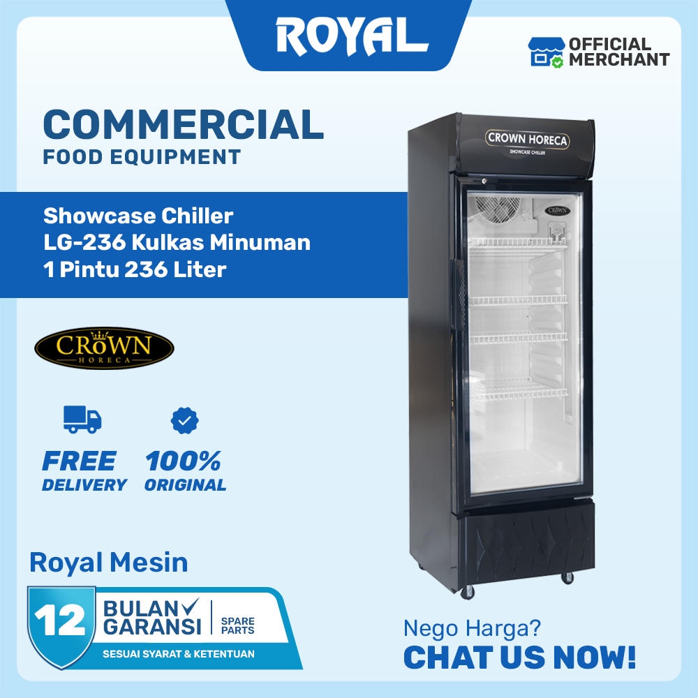 Showcase Chiller CROWN LG-236 Kulkas Minuman 1 Pintu 236 Liter