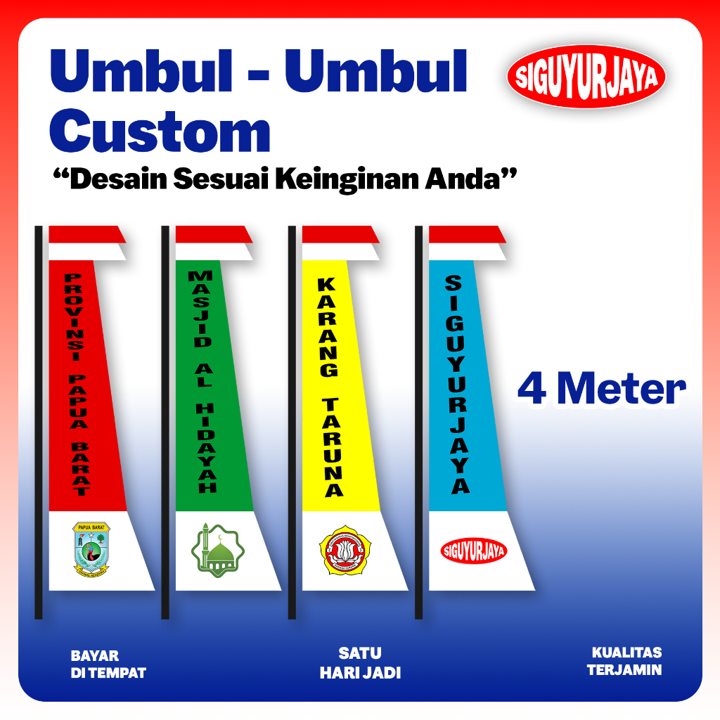 BENDERA UMBUL UMBUL 4 METER CUSTOM  HARI JADI