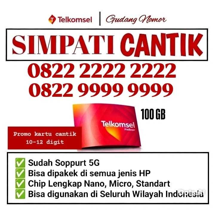 KARTU PERDANA CANTIK TELKOMSEL/SIMPATI 10-12 DIGIT BONUS KUOTA 100GB