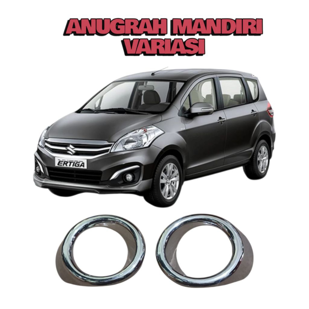 RING FOGLAMP/ COVER FOGLAMP DEPAN ERTIGA 2016-2017 CHROME
