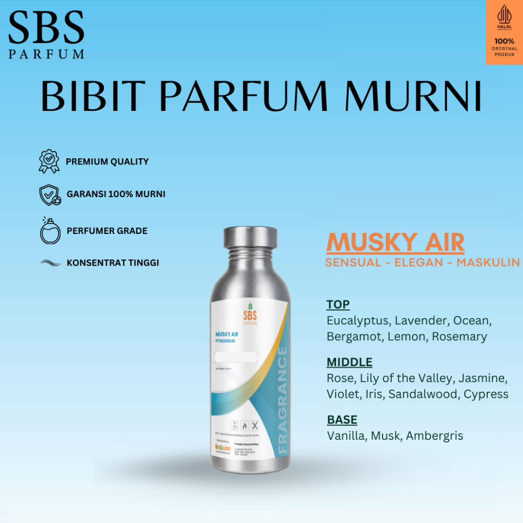 SBS Bibit Parfum Murni - 100ml 250ml - [Musky Air] Tahan Lama Aroma Maskulin Fresh Spicy Import Tanp