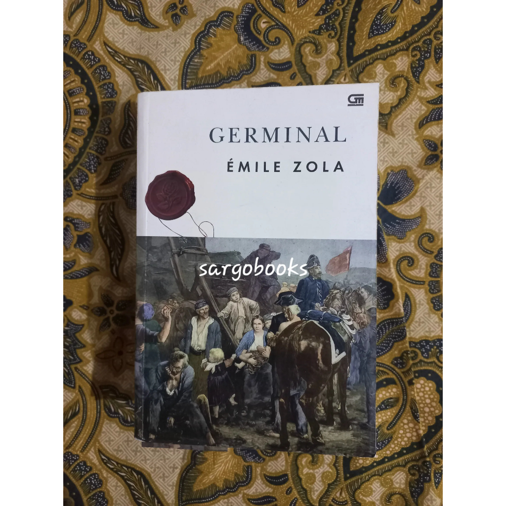 Germinal - Emile Zola