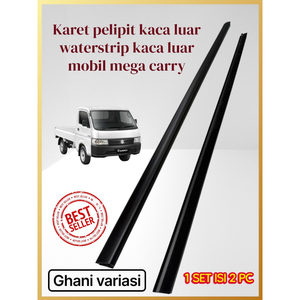 karet pelipit kaca waterstrip kaca luar mobil mega carry set depan