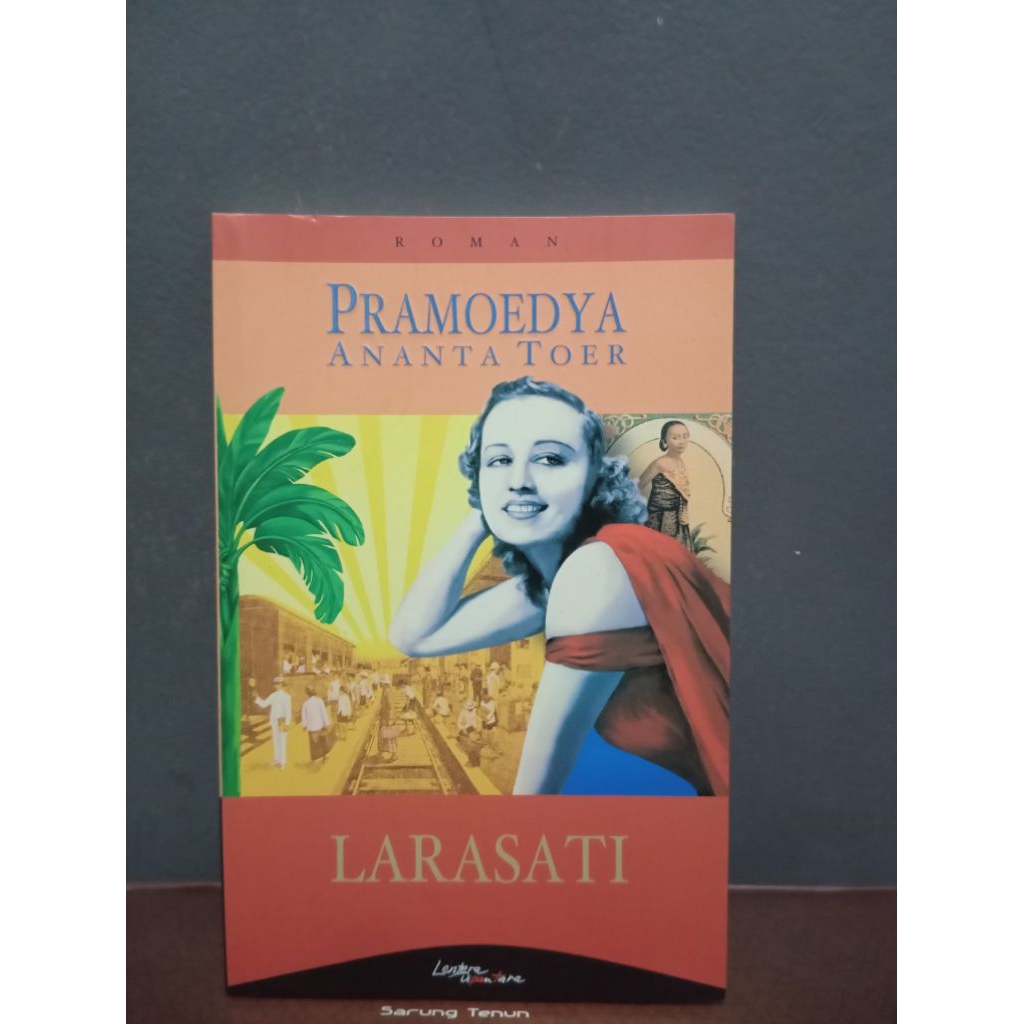 Novel Larasati - Pramoedya ananta toer