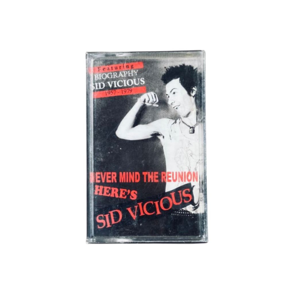 Kaset SID VICIOUS - Nevermind The Reunion Here's Sid Vicious