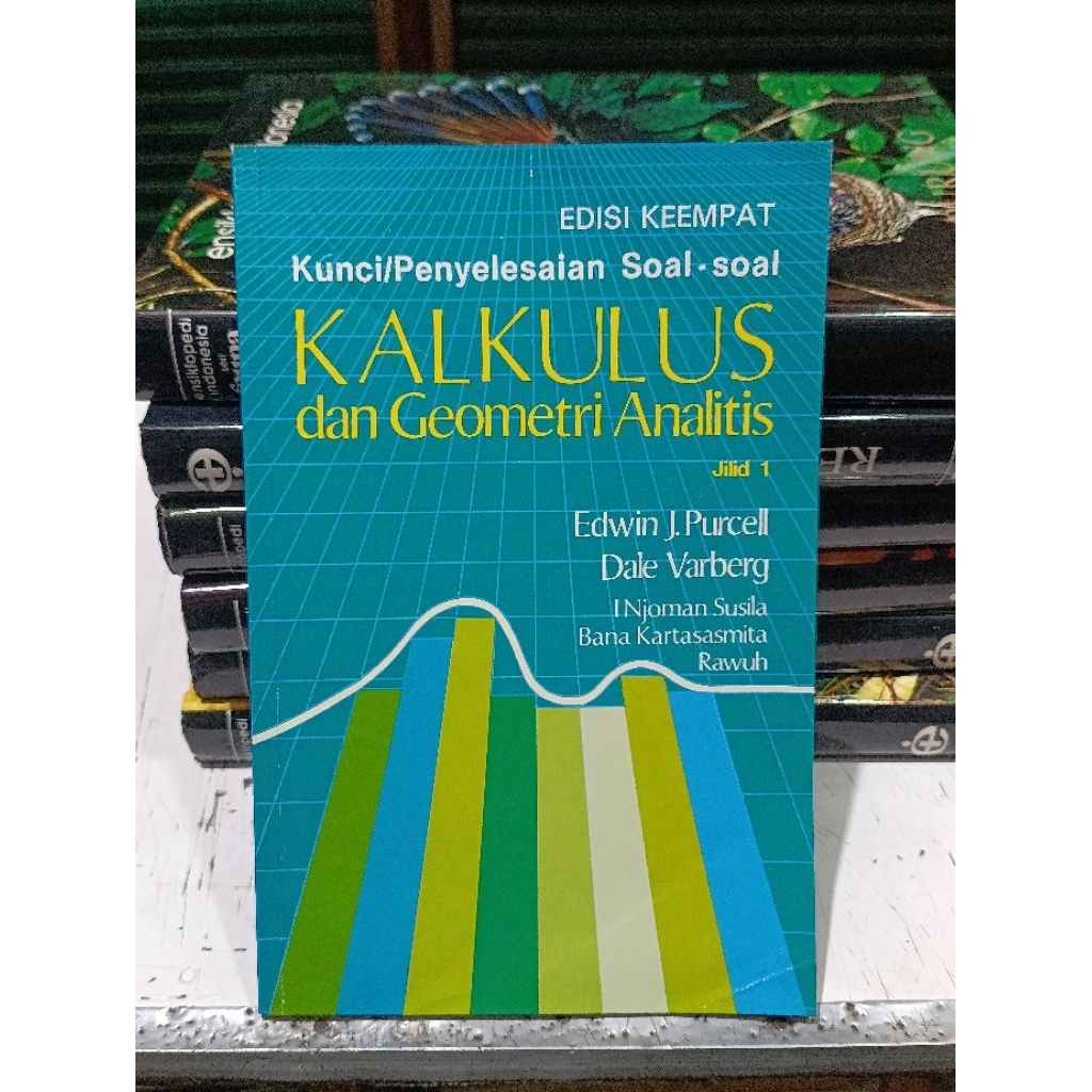 Buku Kunci Penyelesaian Soal Soal Kalkulus Edisi 4 jilid 1 - Edwin J. Purcell