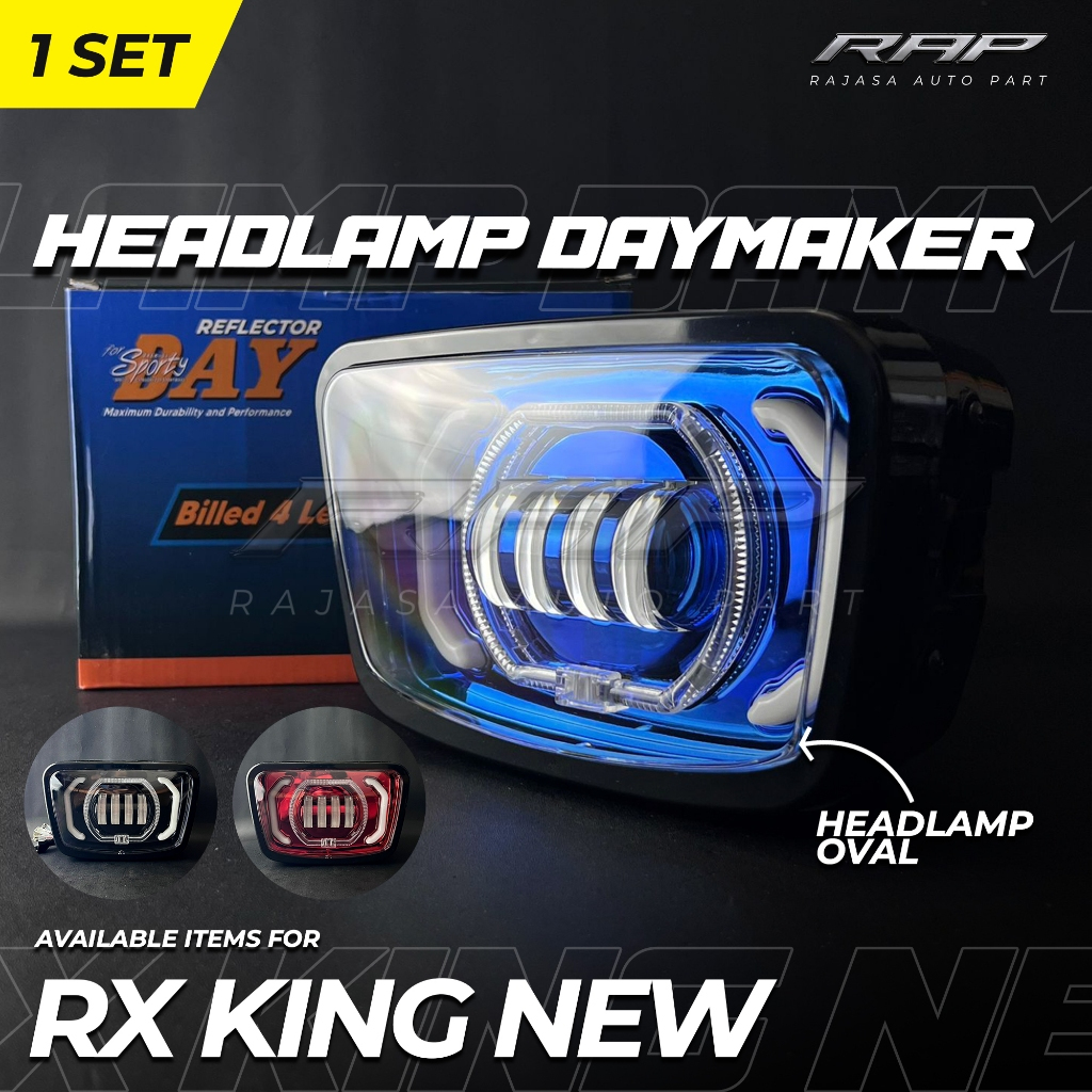 LAMPU DEPAN RX KING NEW OVAL DAYMAKER / HEADLAMP DAYMAKER RX KING WARNA SPORT DAY