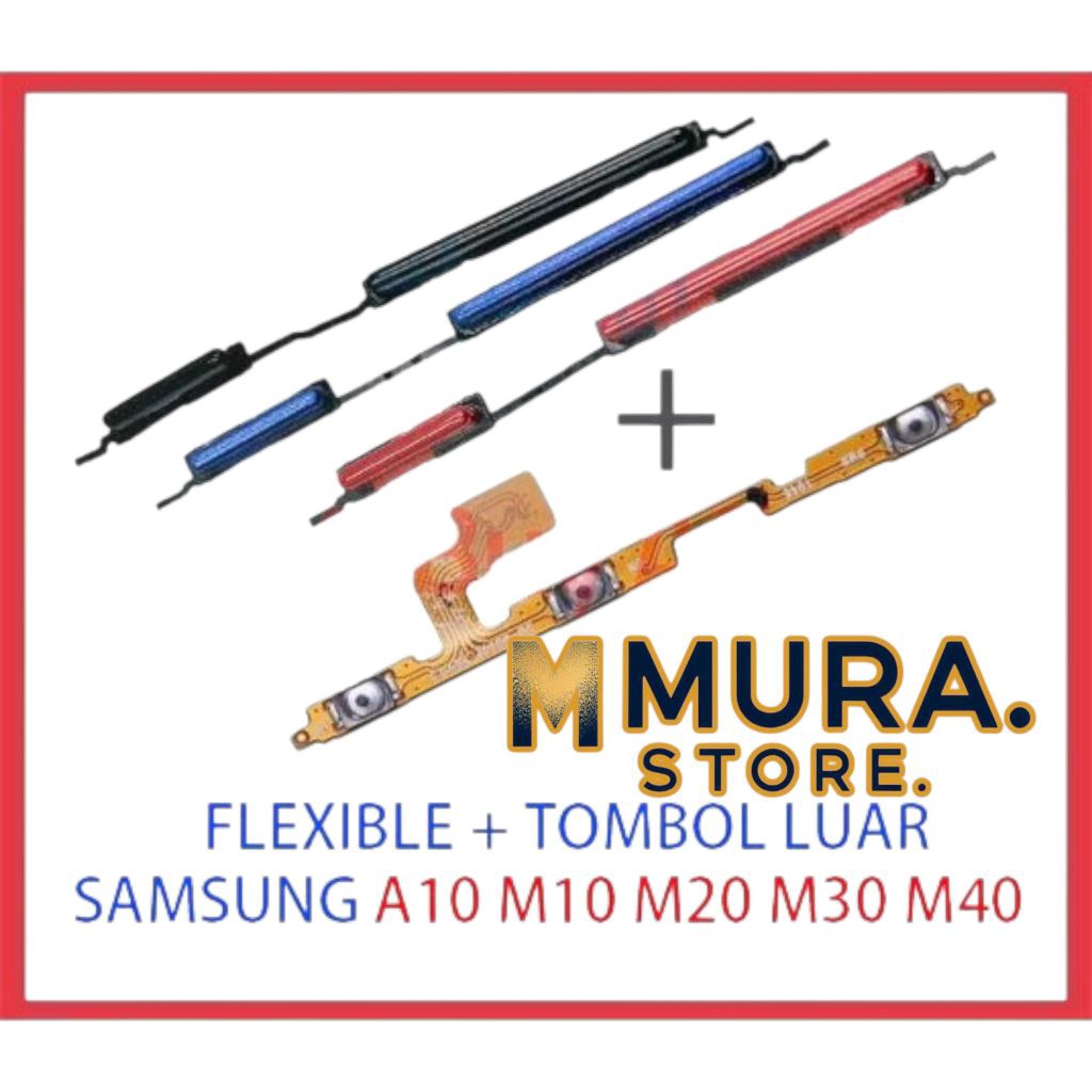 flexibel on off volume + tombol on off volume Samsung galaxy a10 / Samsung galaxy m10