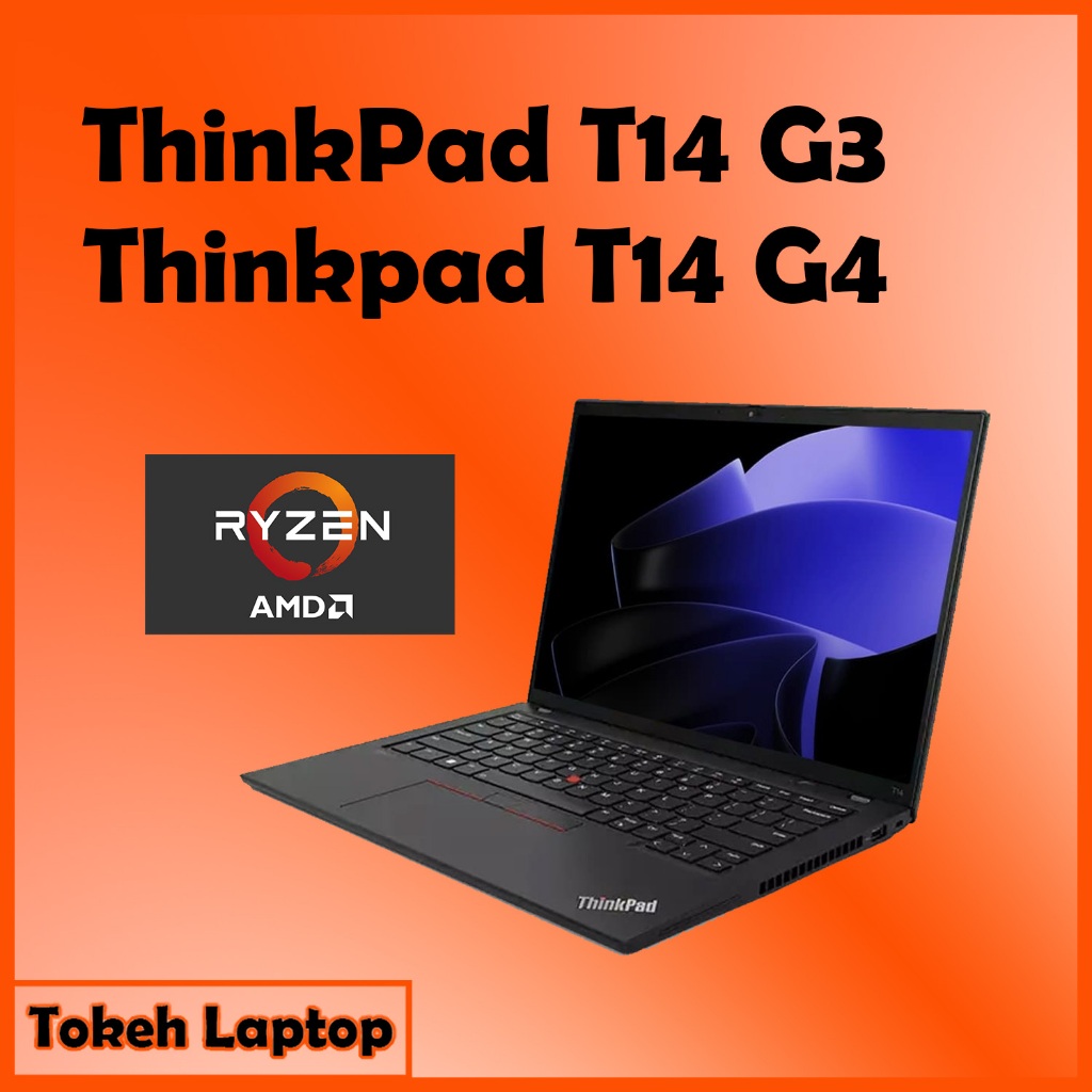 ThinkPad T14 G4 Ryzen - Thinkpad T14 G3 ryzen - Thinkpad T14 Gen 4 Gen 3 ryzen / ThinkPad T14