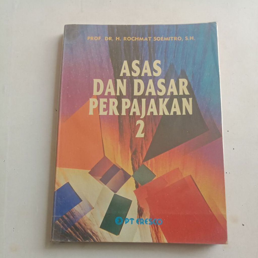 BUKU PENDIDIKAN ASAS DAN DASAR PERPAJAKAN 2