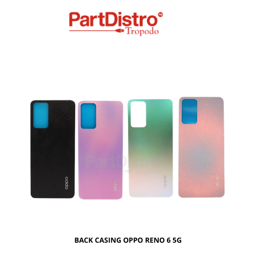 Backdoor Backcover Tutup Belakang Casing Oppo Reno 6 5G