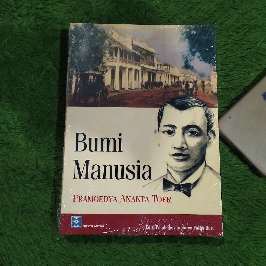 NOVEL SASTRA BUMI MANUSIA PRAMOEDYA ANANTA TOER