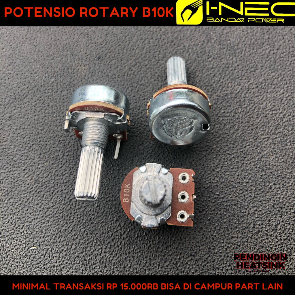 POTENSIO ROTARY / KLIK 10K / B10K KUALITAS BAGUS