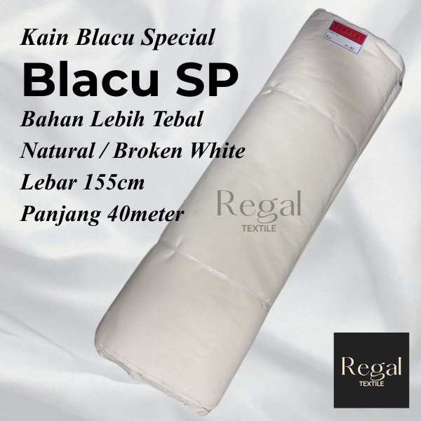 Kain Blacu SP Special - 1Roll Lebar 155cm Panjang 40meter