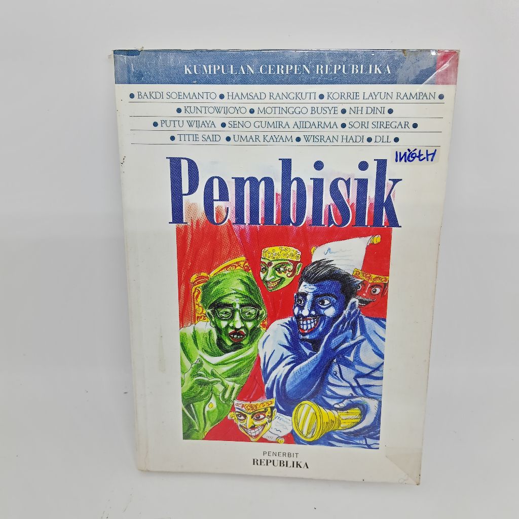 Pembisik.Kumpulan cerpen republika.