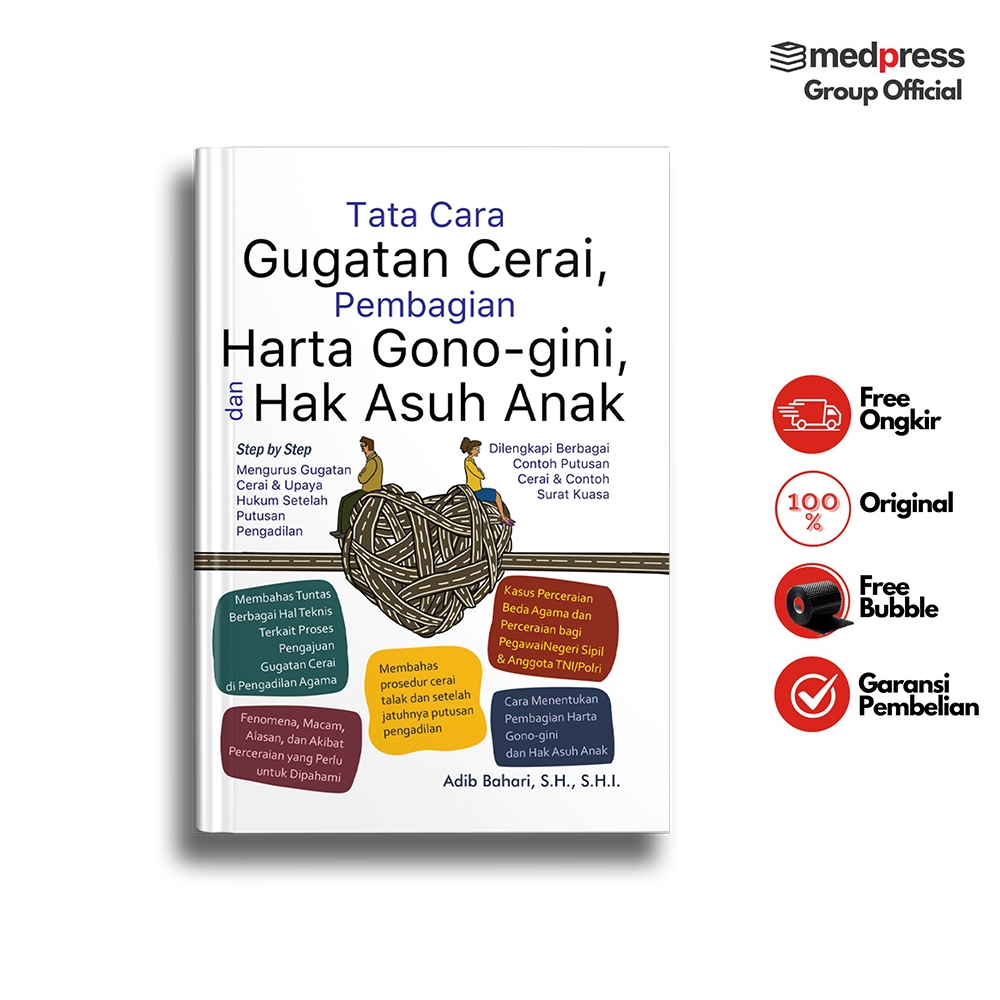 Buku Tata Cara Gugatan Cerai, Pembagian Harta Gono-gini, dan Hak Asuh Anak