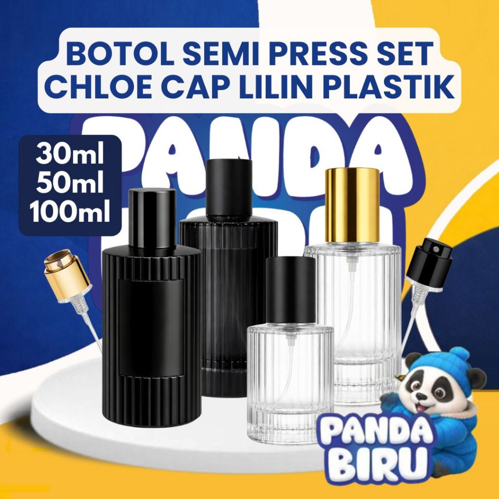 Botol Parfum Semi Press Set Chloe Cap Lilin Plastik 30ml 50ml 100ml | Bottle Parfume | Panda Biru