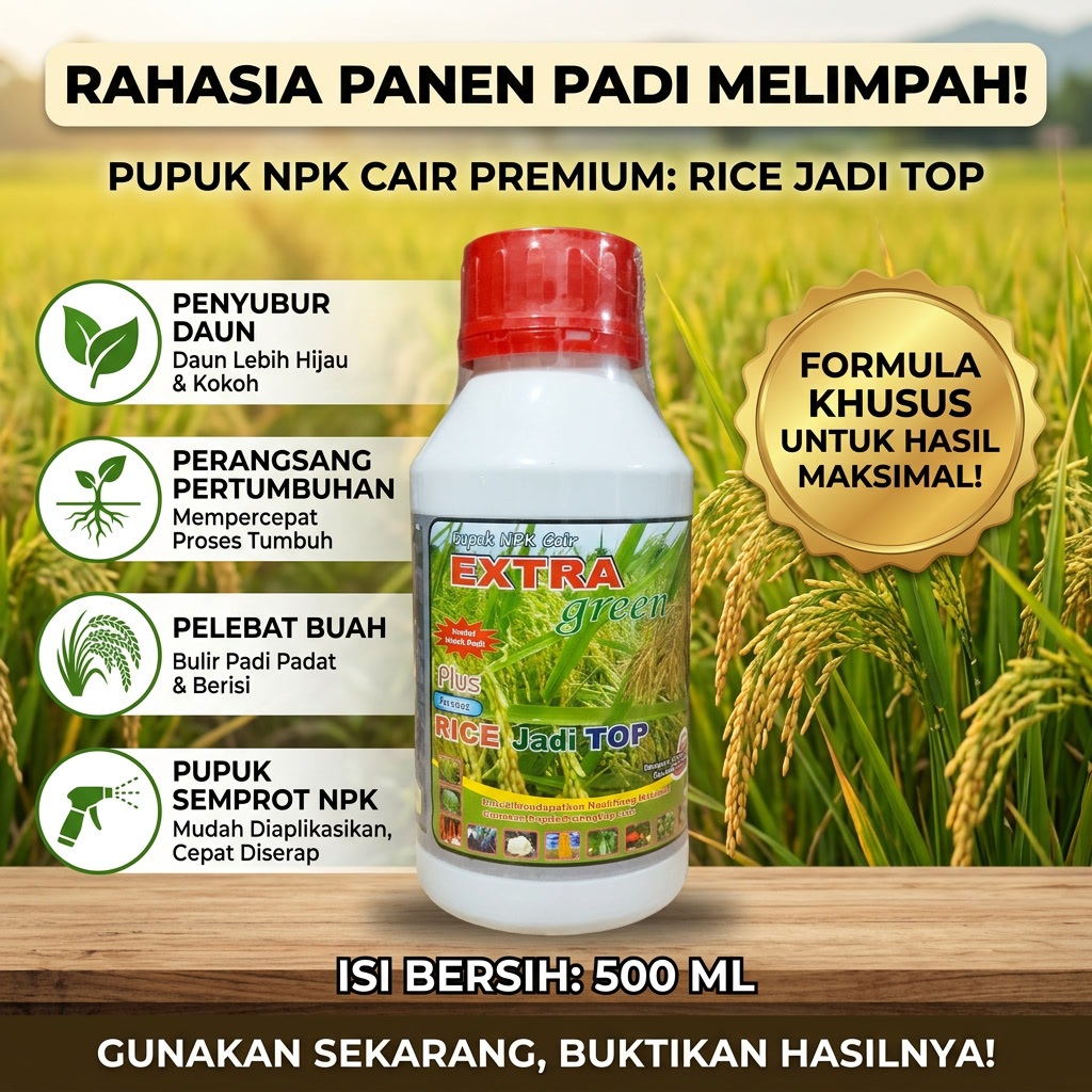 Pupuk Penyubur Daun Dan Buah Padi Sawah RICE JADI TOP 500ML Pupuk Semprot NPK Cair Pelebat Buah Untu