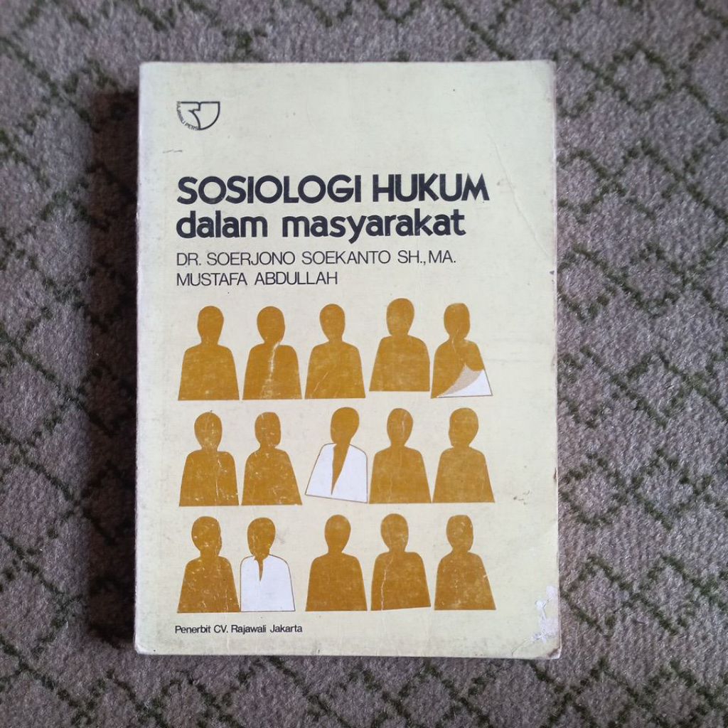 SOSIOLOGI HUKUM DALAM MASYARAKAT SOERJONO SOEKANTO