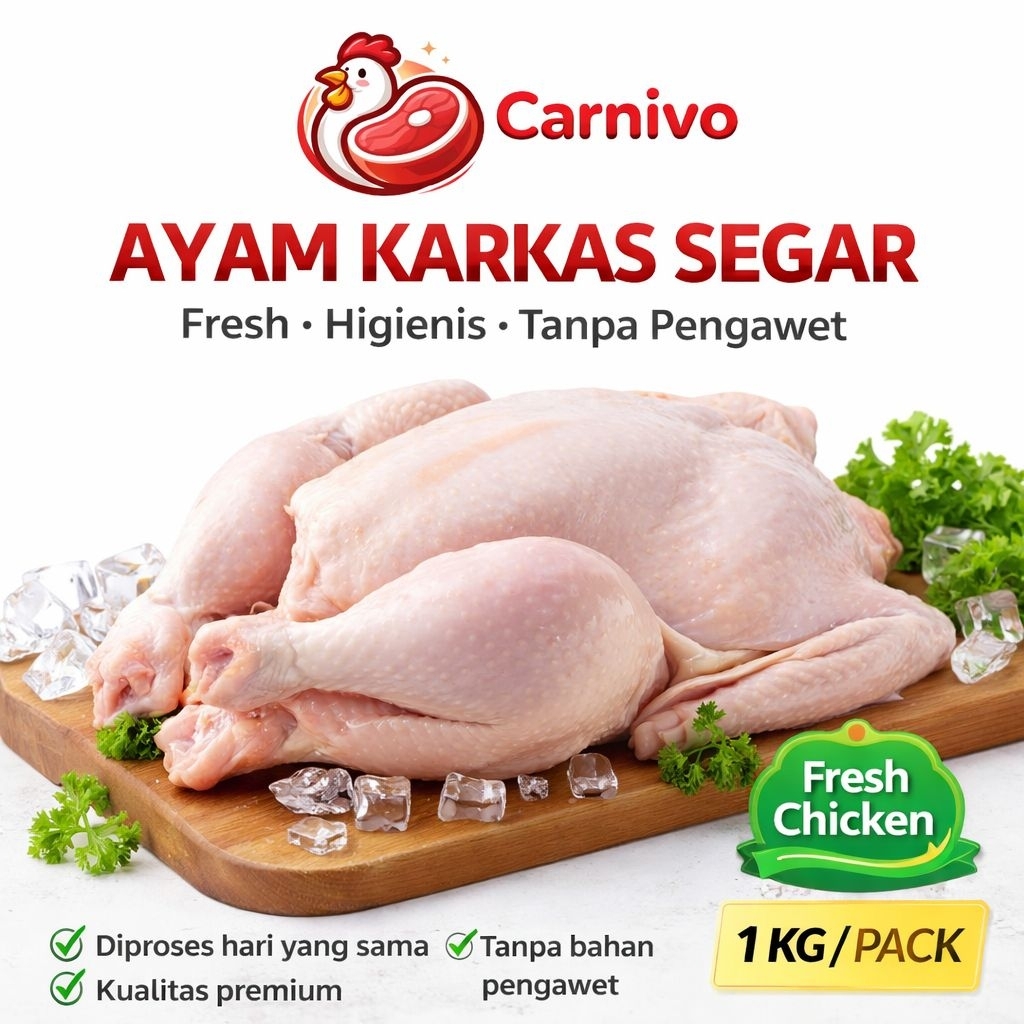 Ayam Karkas 1kg UP | By Carnivo