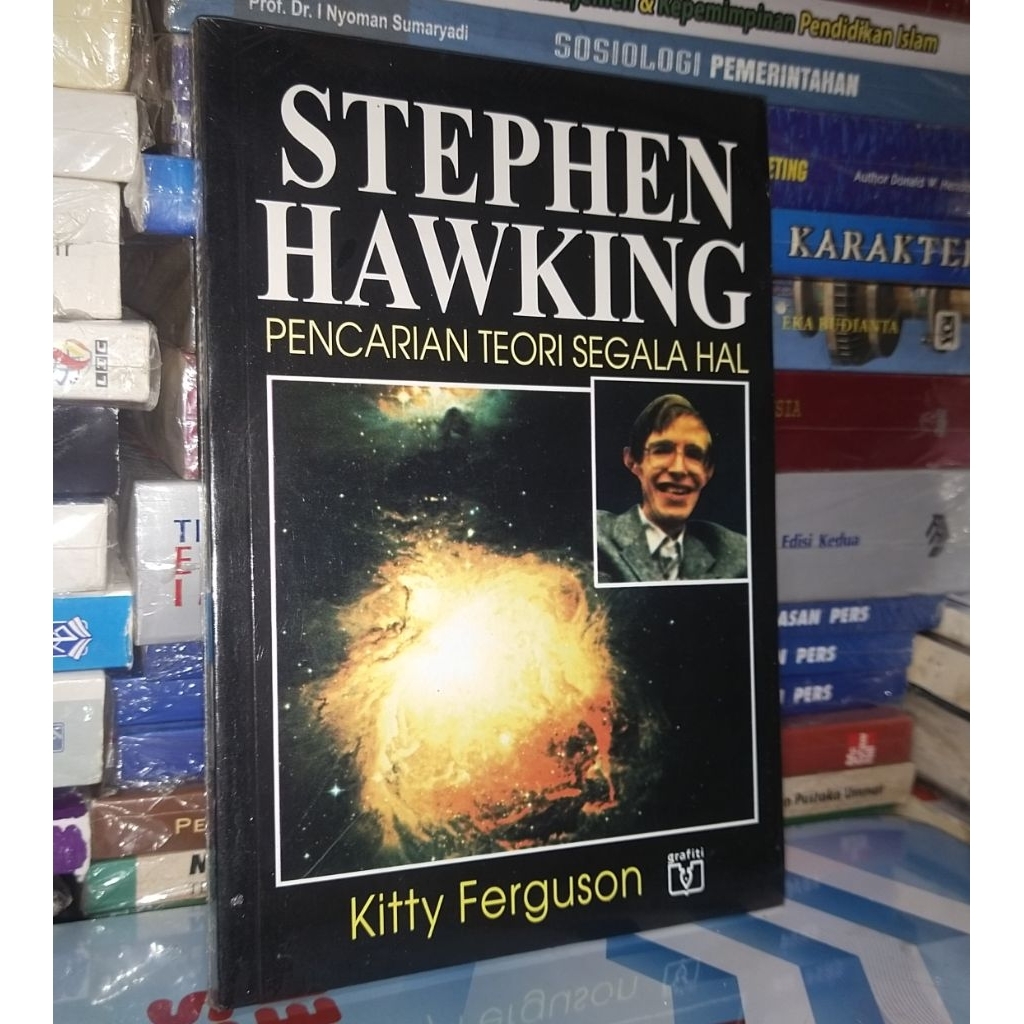 Stephen Hawking pencarian teori segala hal buku original