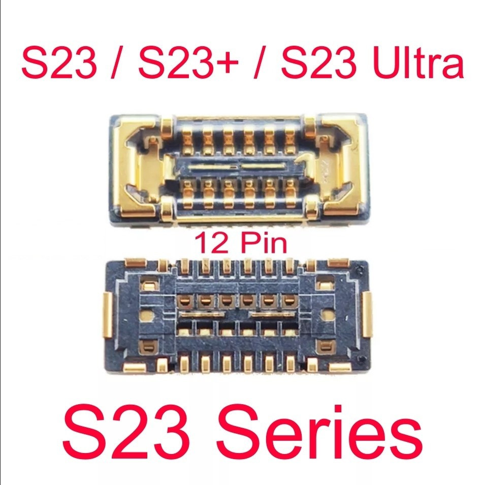 12 Pin FPC Socket Antena Sinyal di Mesin Samsung Galaxy S23 / Galaxy S23+ / Galaxy S23 Ultra