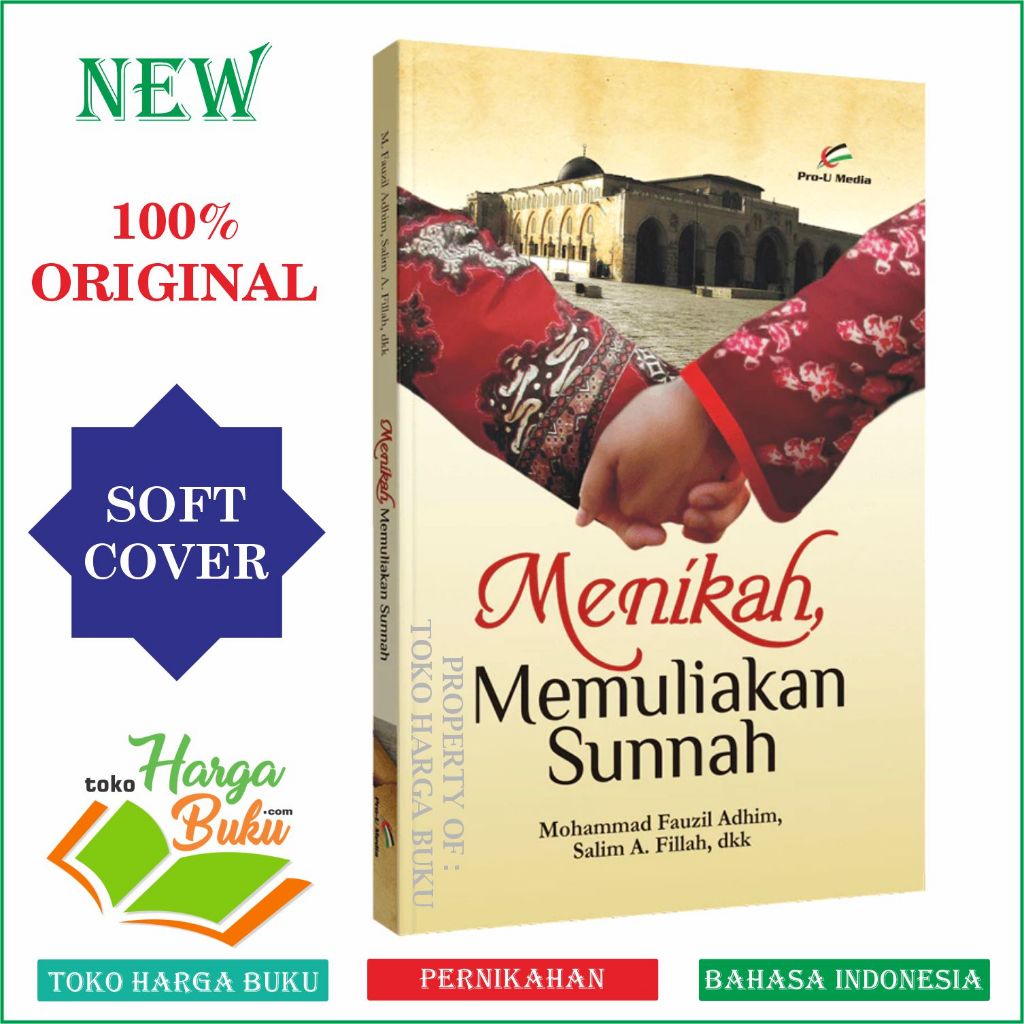 Foto Menikah Memuliakan Sunnah Jalan Menuju Keluarga Sakinah Kado Pernikahan Pengantin - Prou Media