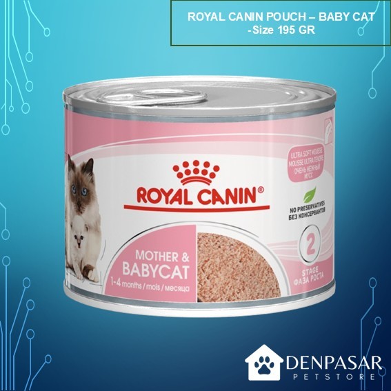 ( ROYAL CANIN POUCH BABY CAT ) / ROYAL CANIN / MAKANAN KUCING / CAT FOOD / PET FOOD