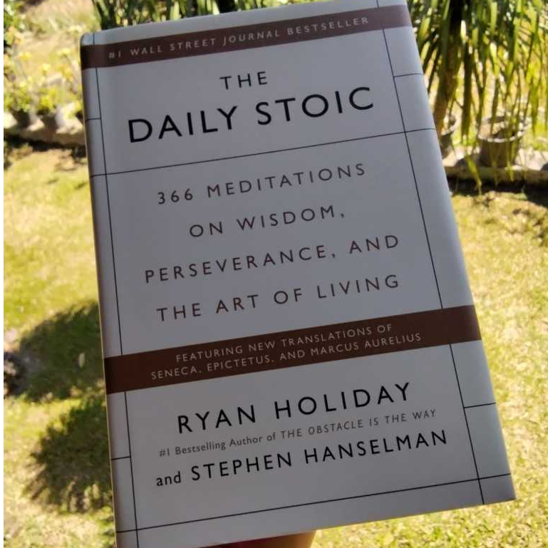 Ryan Holiday Stephen Hanselman The Daily Stoic (HC) Buku Non Fiction Psikologi Bahasa Inggris Prelov