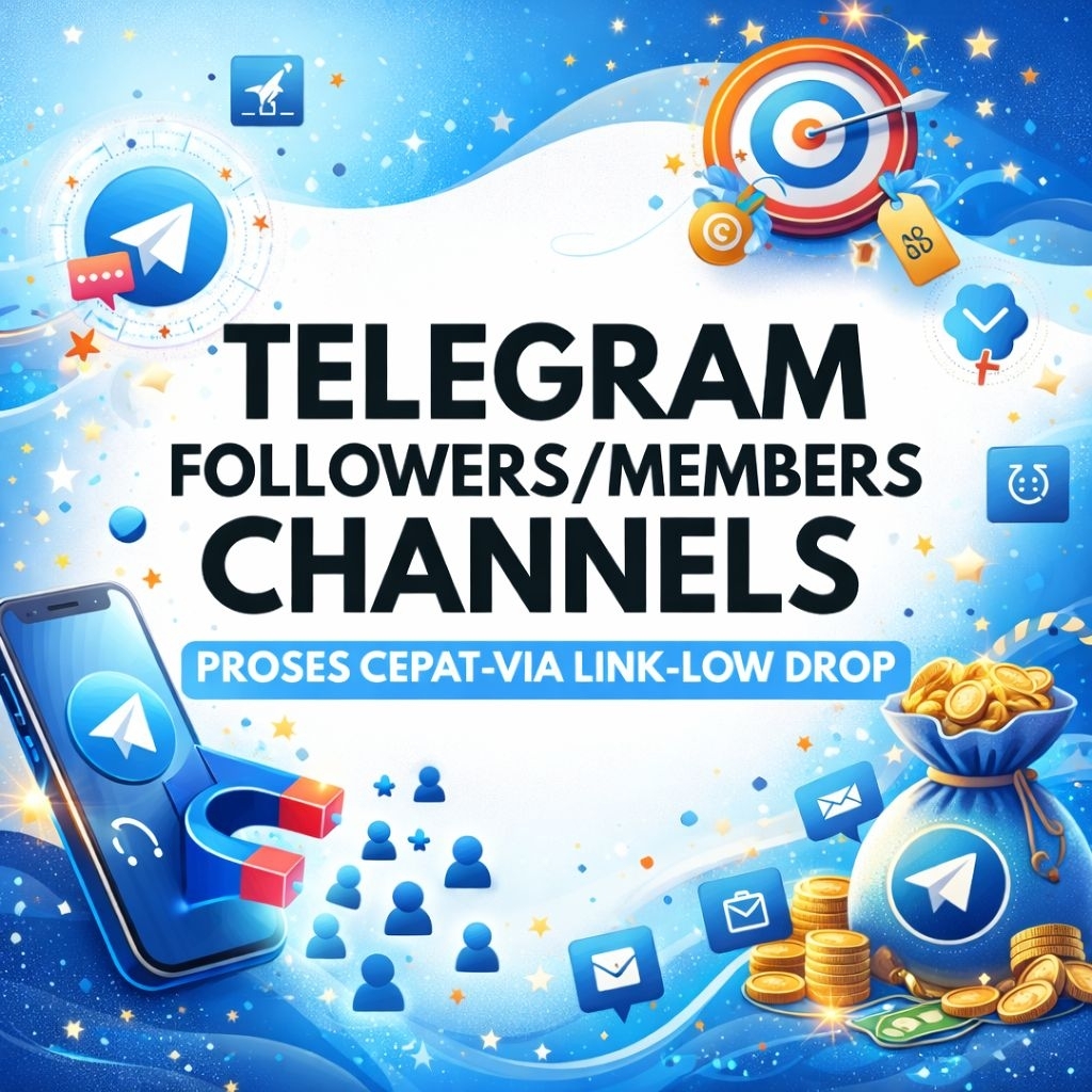 Telegram Member followers anggota  groups/channels-Proses Cepat