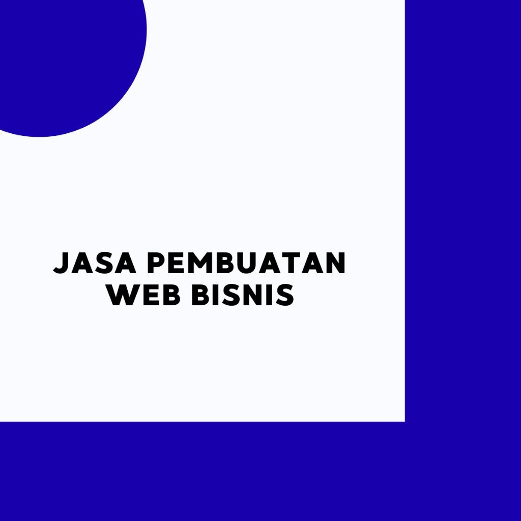 Jasa Pembuatan Web Bisnis | Tampilkan Layanan