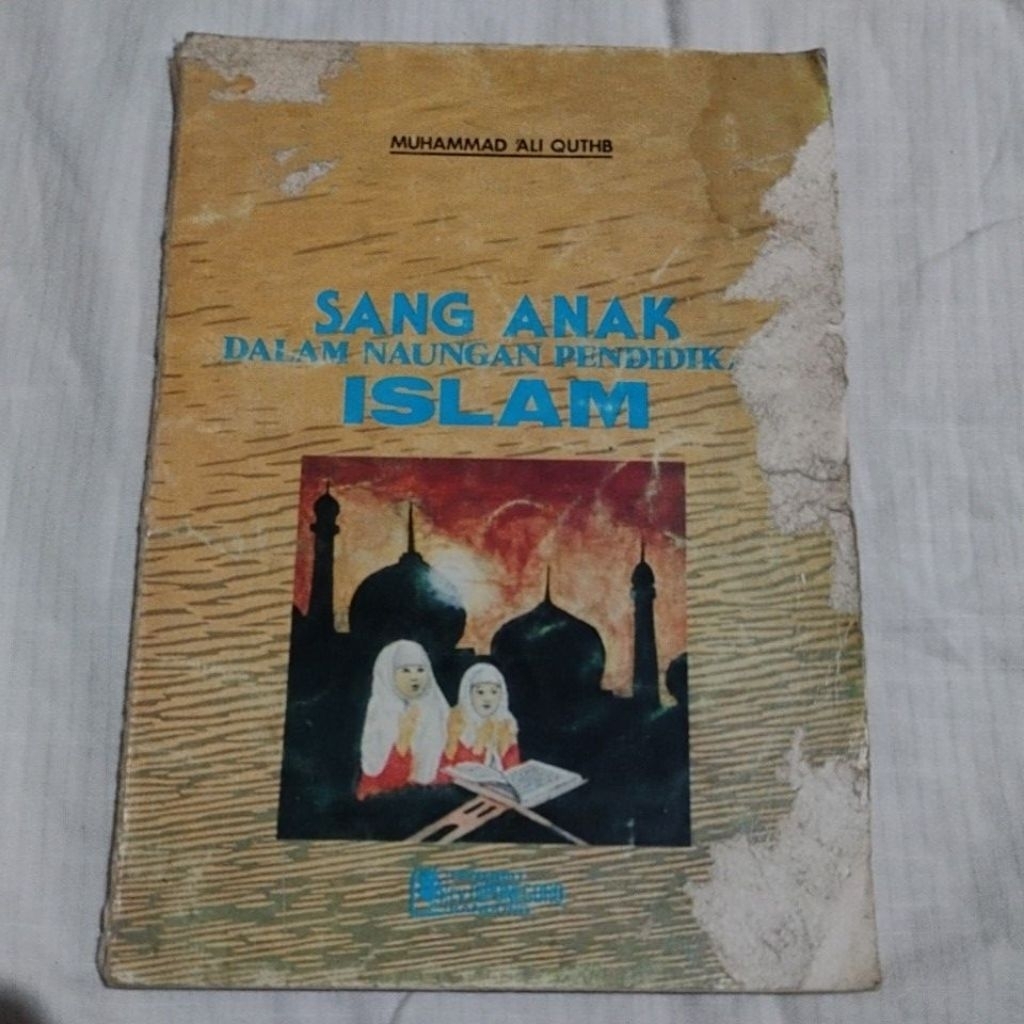 Buku Sang Anak dalam Naungan Pendidikan Islam
