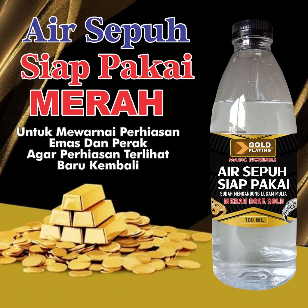 Air Sepuh Gold Plating Siap Pakai  Cairan Sepuh Perhiasan Emas dan Perak 100ml