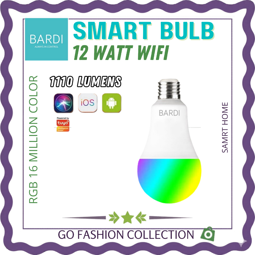 BARDI 12W RGBWW Lampu Pintar Smart Bulb/ 12 Watt / Wifi / Smart Home