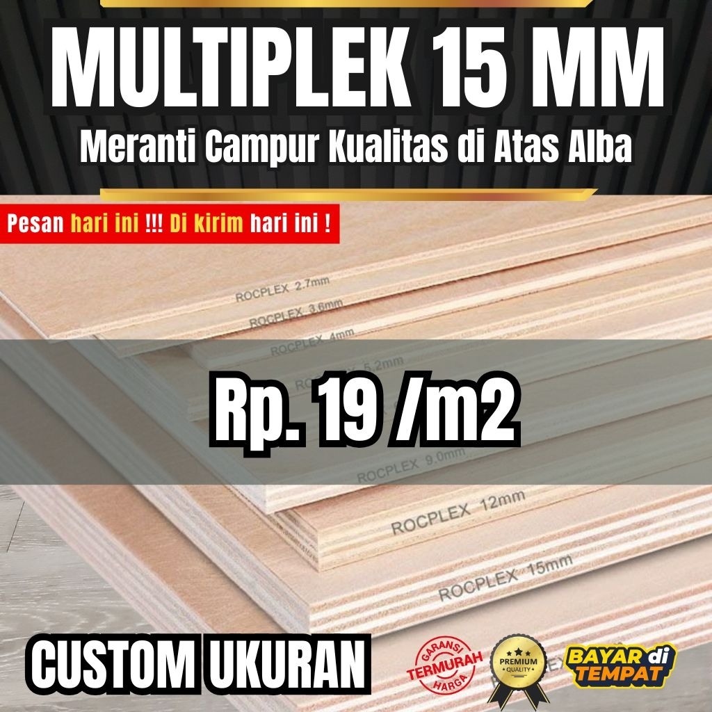 Multiplek 15 mm - Triplek Custom Ukuran