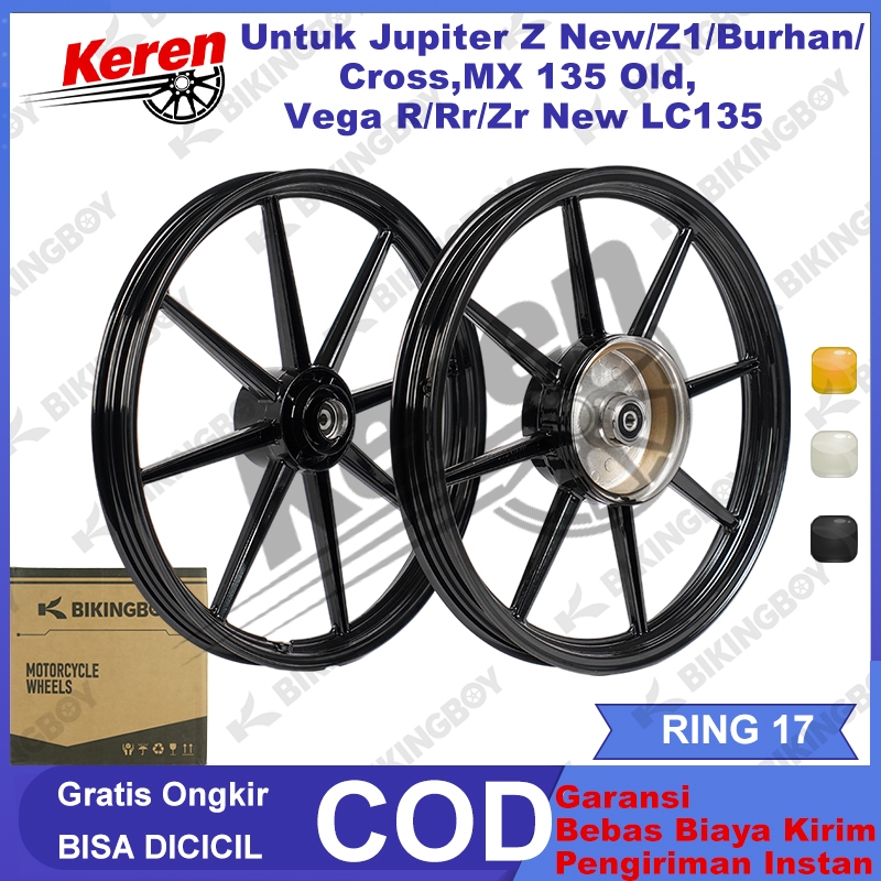 VELG Sanca Ring 17 BIKINGBOY VELG CNC Jupiter Z New/Z1/Burhan MX 135 Old Vega R/Rr/Zr New LC135 Velg