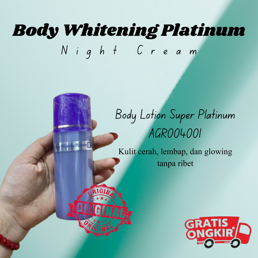 HB PLATINUM AGR 004001 Body Whitening Platinum Night Cream | Lotion Pemutih Badan | Mencerahkan & Me