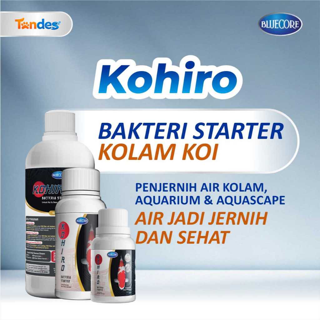 Bluecore Kohiro Bakteri Starter Kolam & Aquarium, Pengurai Amonia, Penjernih Air Ikan & Koi